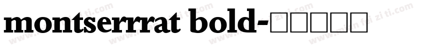 montserrrat bold字体转换